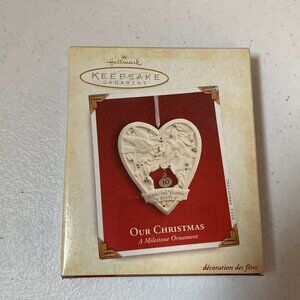 Hallmark Keepsake Ornament - Our Christmas - 2005 - NWT